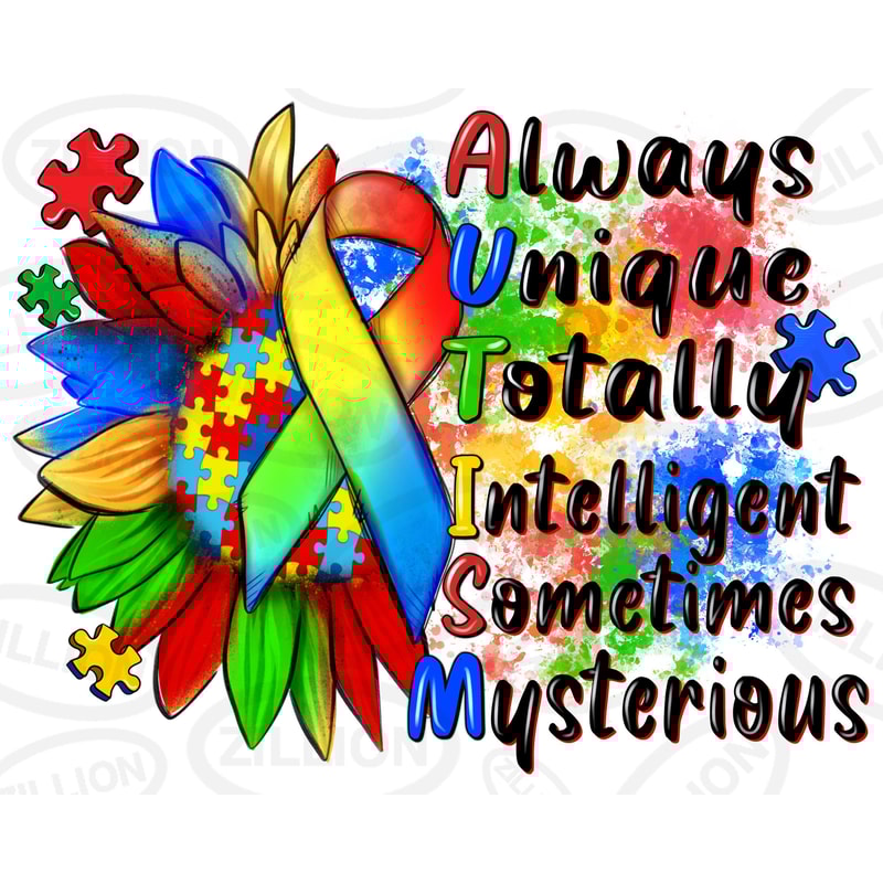 Always unique totally intelligent sometimes mysterious png, Autism Awareness png, Autism sunflower png, sublimate designs download.jpg