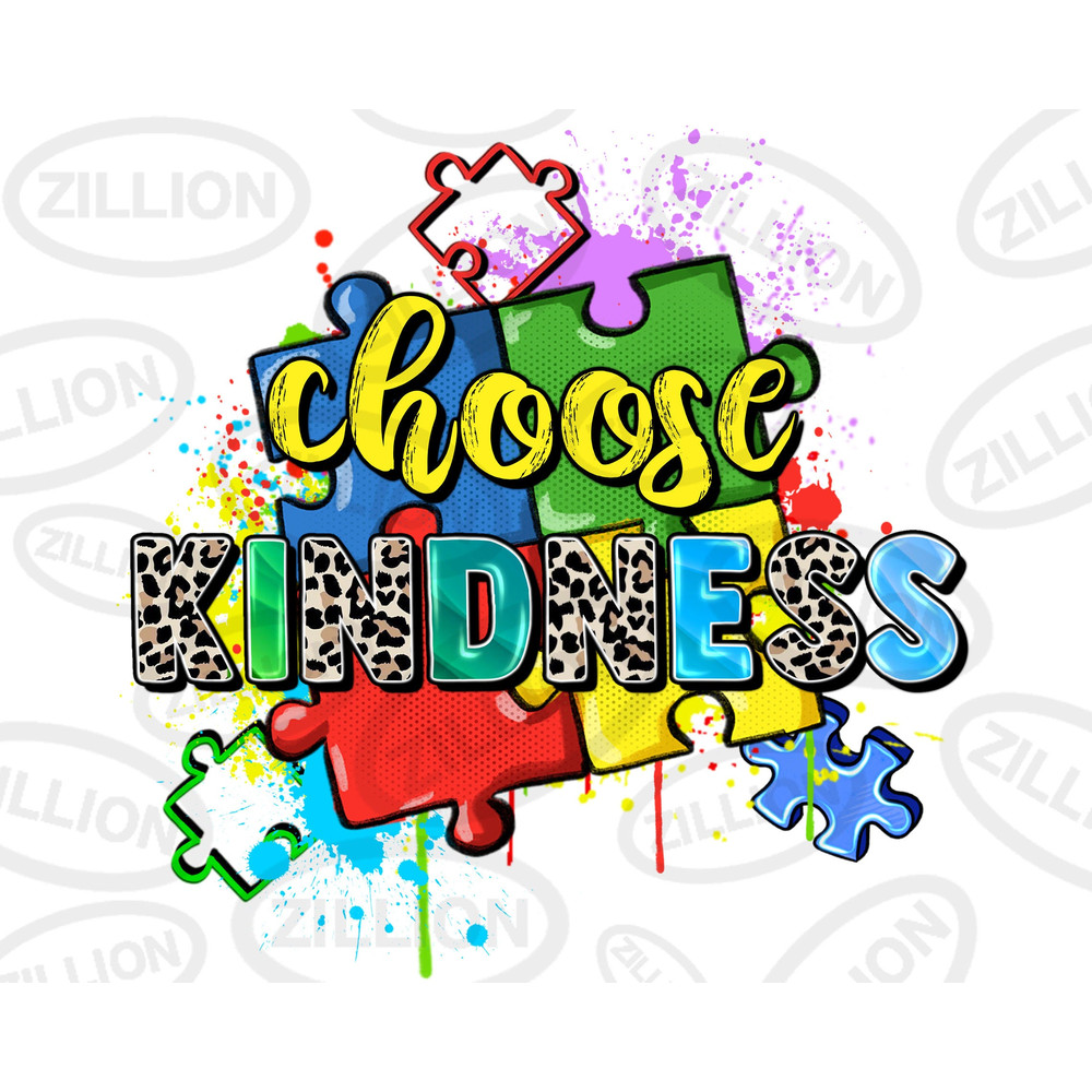 Choose kindness png sublimation design download, Autism Awareness png, Autism heart png, Autism puzzle png, sublimate designs download.jpg