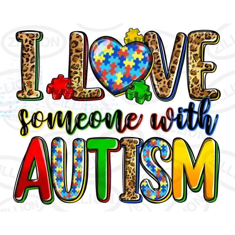 I love someone with Autism png sublimation design download, Autism Awareness png, Autism png, western Autism png, sublimate designs download.jpg