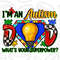 I'm an Autism dad what's your superpower png sublimation design download, Autism Awareness png, Autism puzzle png,sublimate designs download.jpg