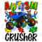 Autism crusher png sublimation design download, Autism Awareness png, Autism png, monster truck png, sublimate designs download.jpg