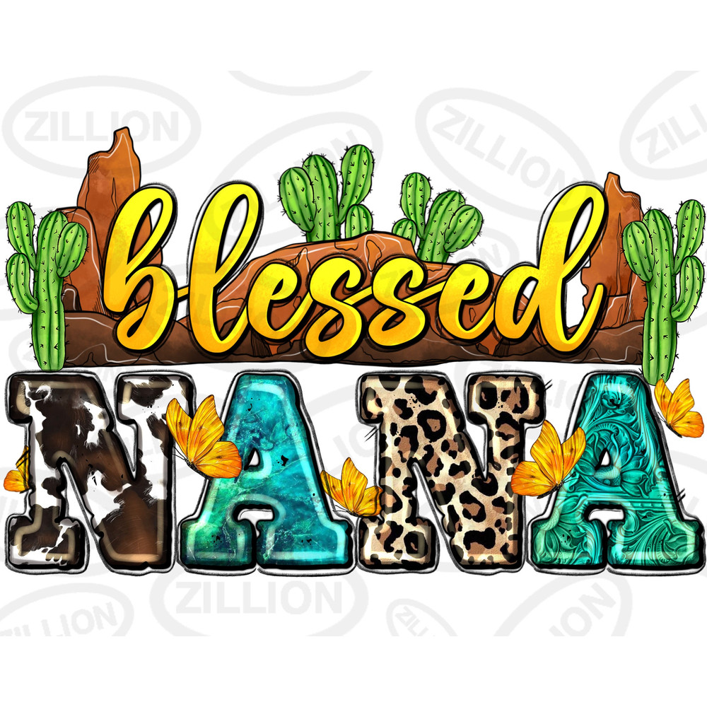 Blessed nana png sublimation design download, Mother's Day png, western nana png, blessed png, nana png, sublimate designs download.jpg