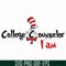 DR000134-College Counselor I am svg, png, dxf, eps file DR000134.jpg