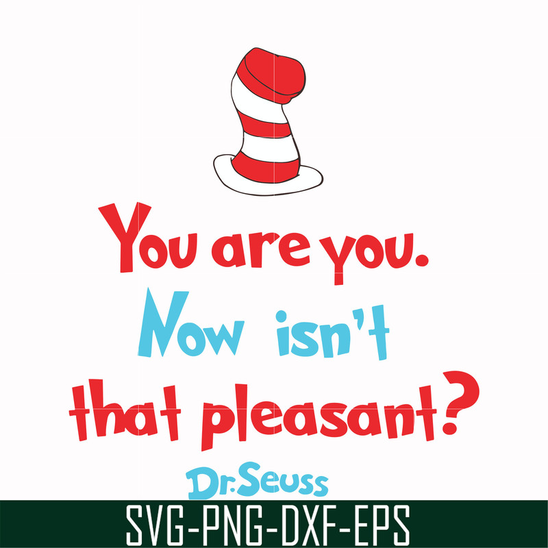 DR00079-You are you now isn't that pleasant svg, png, dxf, eps file DR00079.jpg
