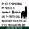 FN000263-I'm not a mama bear I'm more of a mama llama Uke I'm pretty chill but I'll kick you in the face if you mess with my kids svg, png, dxf, eps file FN0002