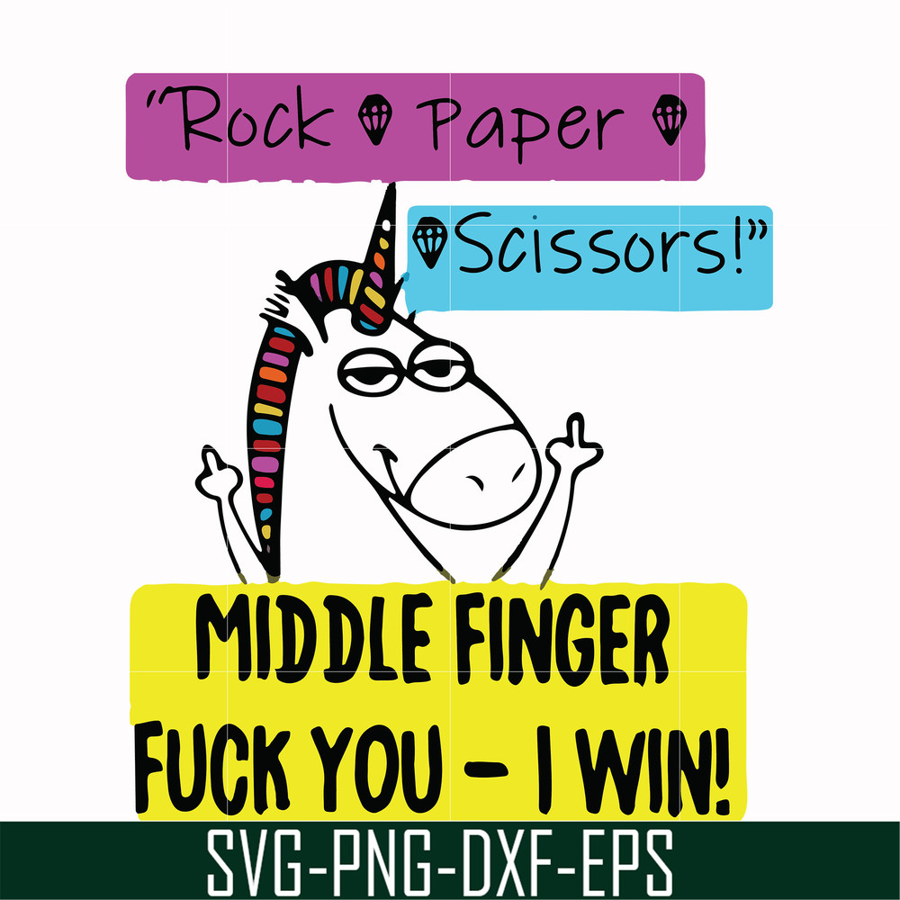 FN000455-Rock paper scissors middle finger fuck you I win svg, png, dxf, eps file FN000455.jpg