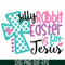 FN00052-Silly rabbit Easter is for Jesus svg, png, dxf, eps file FN00052.jpg