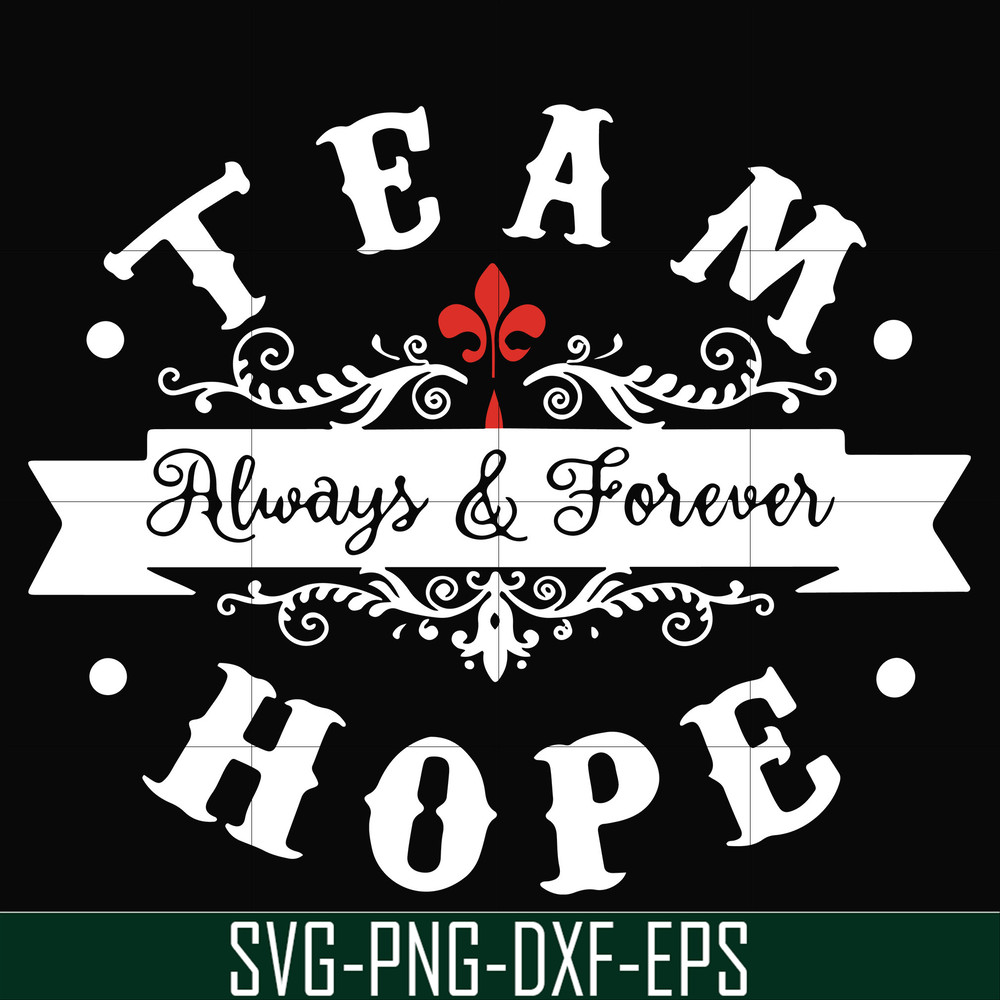 FN000520-Team always & Forever hope svg, png, dxf, eps file FN000520.jpg