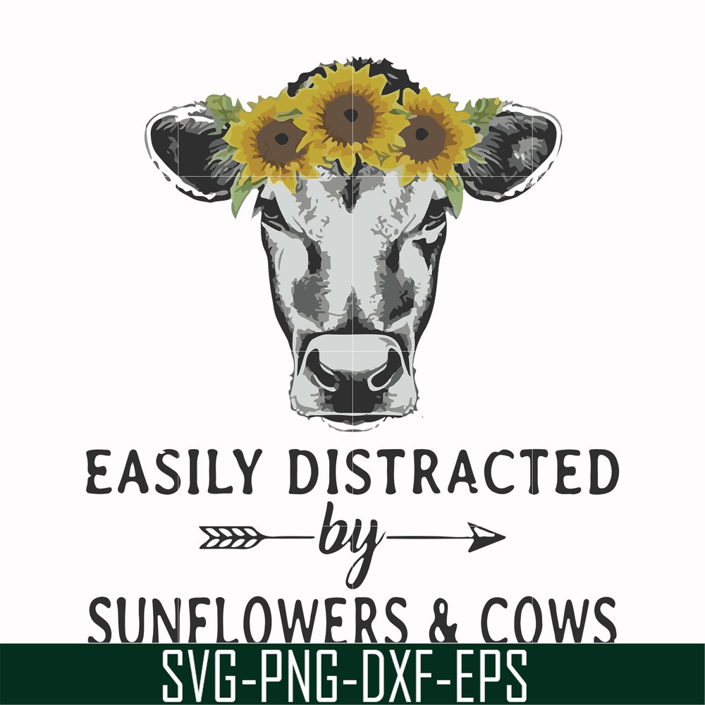 FN000681-Easily distracted by sunflowers & cows svg, png, dxf, eps file FN000681.jpg