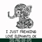 FN000782-I just freaking love elephants ok svg, png, dxf, eps file FN000782.jpg