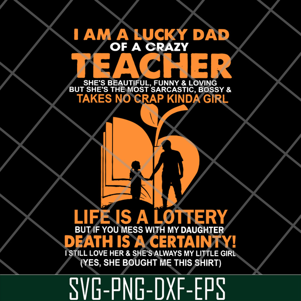 FTD28052113-I Am A Lucky Dad svg, png, dxf, eps digital file FTD28052113.jpg