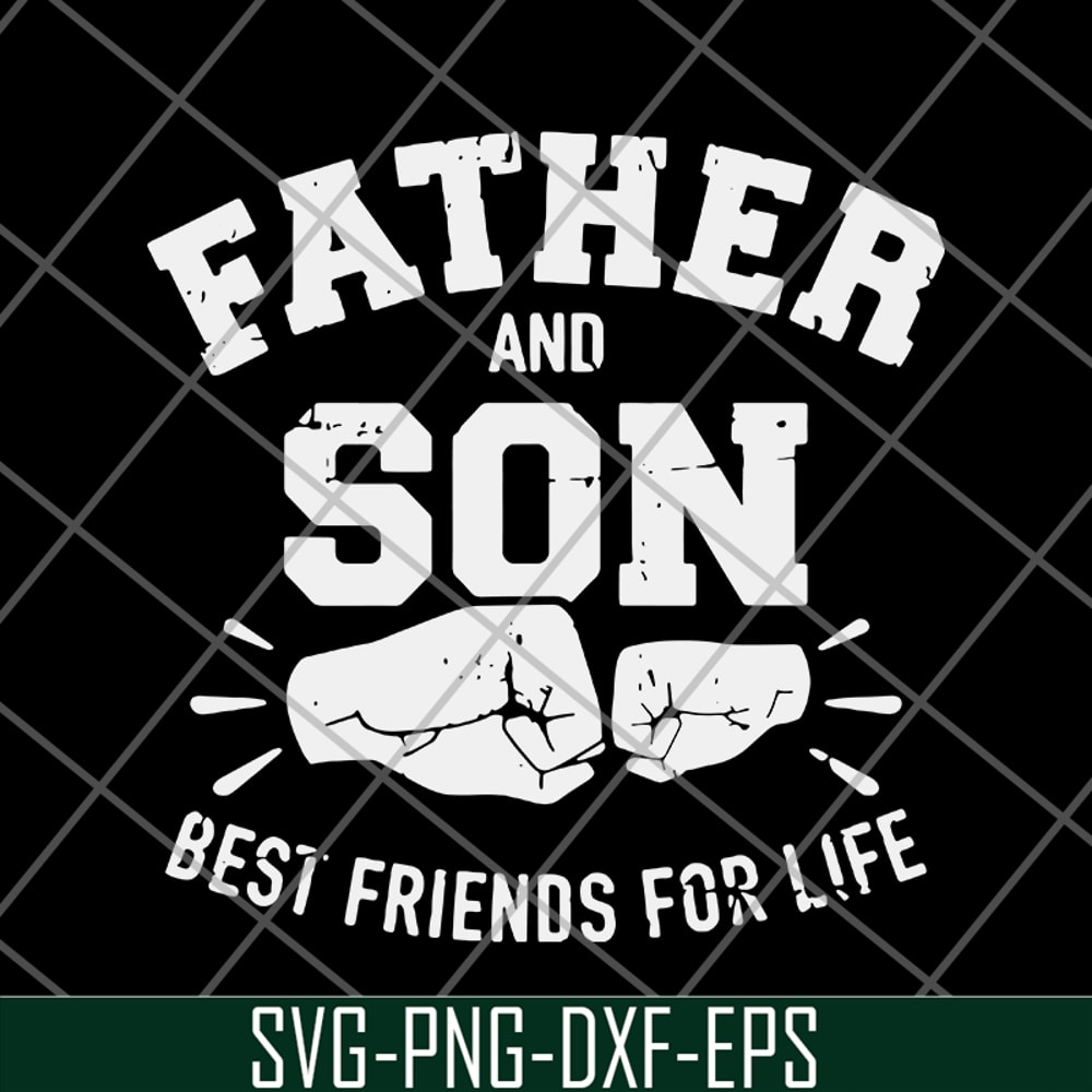FTD29052110-Father and Son Best Friends For Life svg, png, dxf, eps digital file FTD29052110.jpg