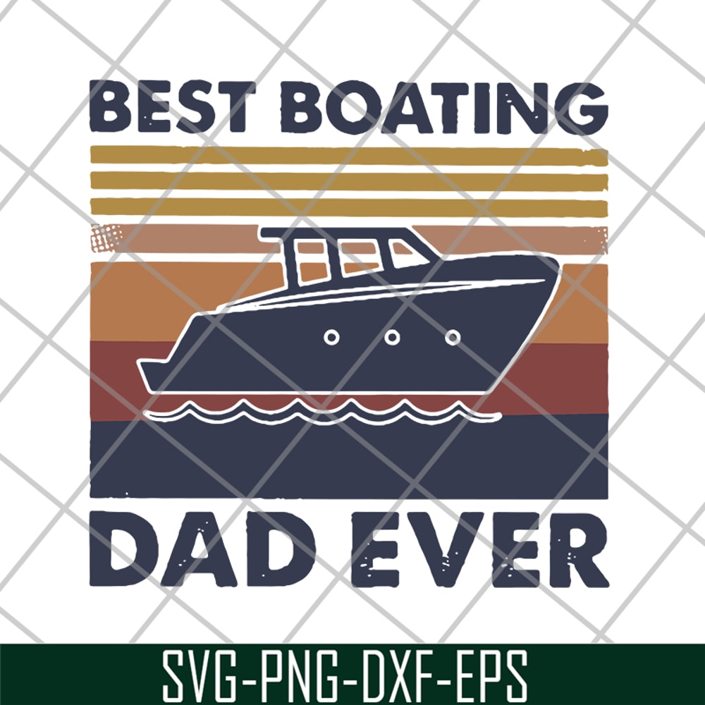 FTD29052139-best boating dad ever svg, png, dxf, eps digital file FTD29052139.jpg
