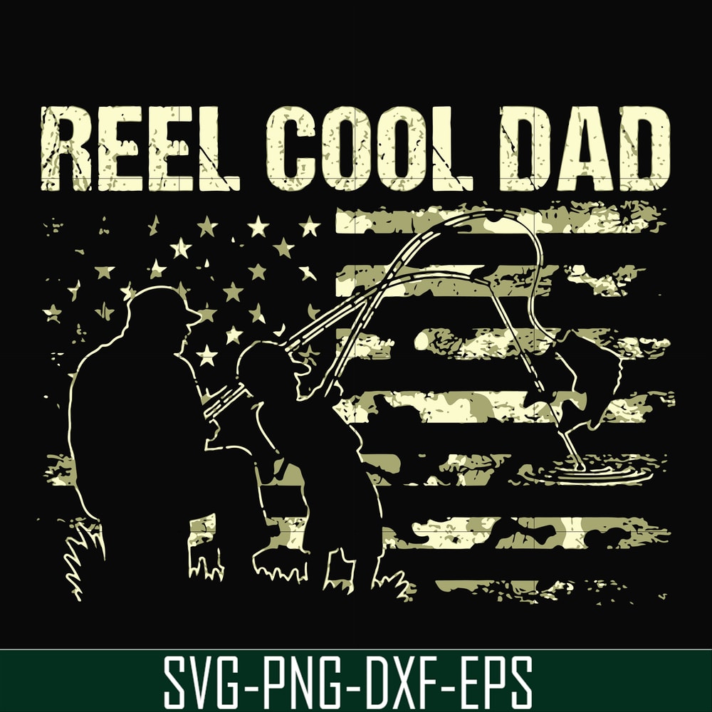 FTD9-reel cool dad svg, png, dxf, eps, digital file FTD9.jpg