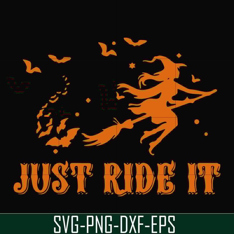 HLW0128-just ride it svg, png, dxf, eps digital file HLW0128.jpg