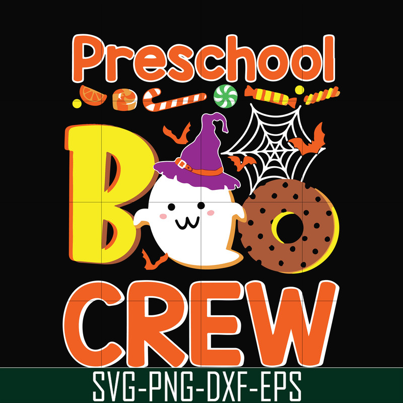 HLW20072010-Preschool boo crew svg, halloween svg, png, dxf, eps digital file HLW20072010.jpg
