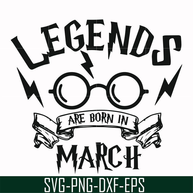HRPT00026-Legends are born in March svg, png, dxf, eps file HRPT00026.jpg