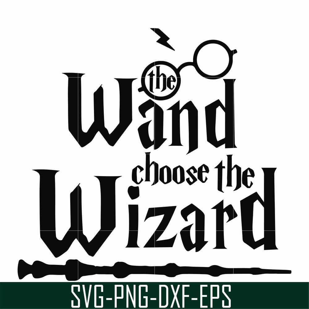 HRPT0004-The wand choose the wizard svg, png, dxf, eps file HRPT0004.jpg