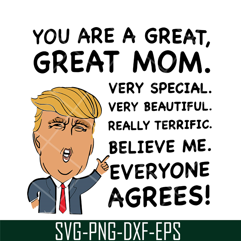 MTD05042119-You are a great, Great mom svg, Mother's day svg, eps, png, dxf digital file MTD05042119.jpg