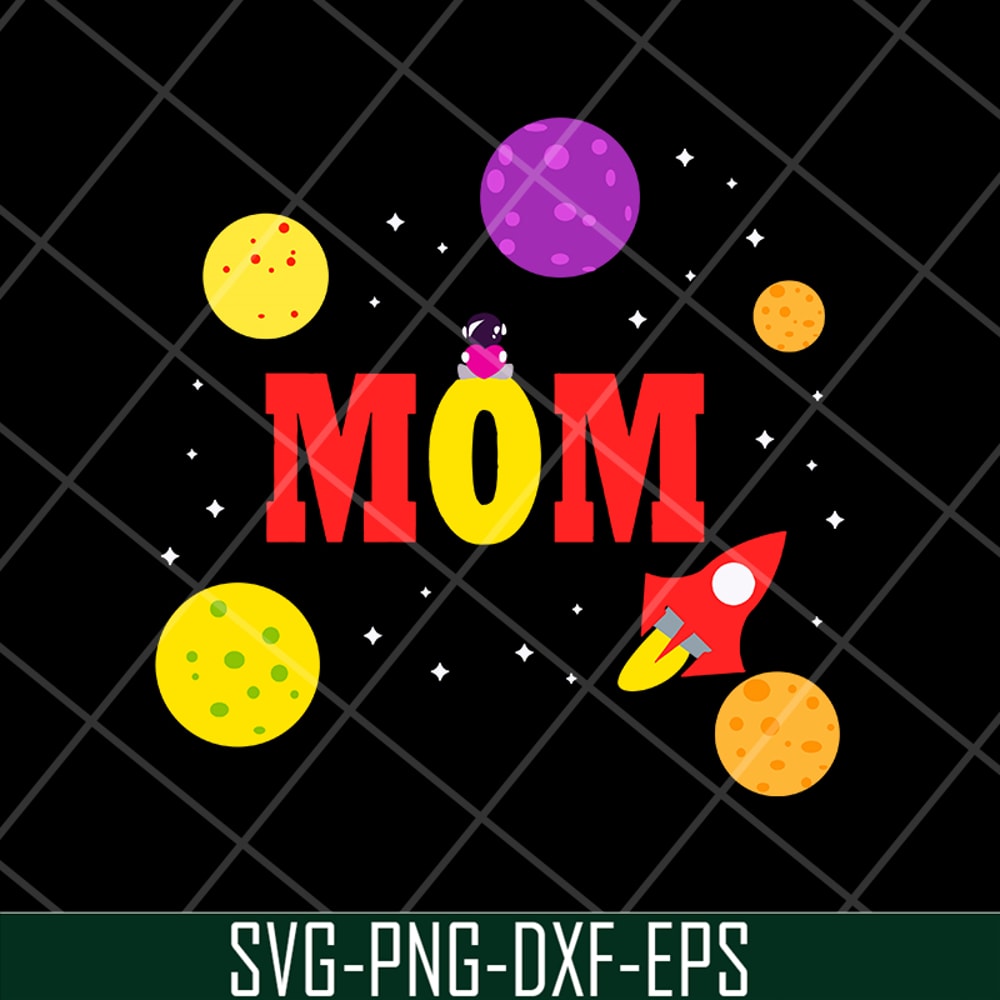 MTD13042121-Mom in the The universe svg, Mother's day svg, eps, png, dxf digital file MTD13042121.jpg