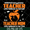 MTD15042109-Teacher mom svg, Mother's day svg, eps, png, dxf digital file MTD15042109.jpg