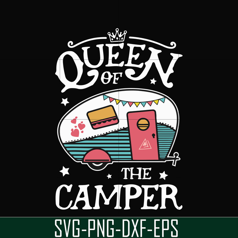 CMP100-Queen of the camper svg, png, dxf, eps digital file CMP100.jpg