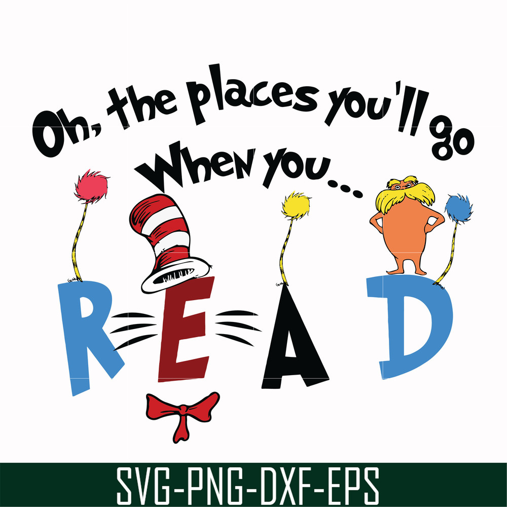 DR0006-Oh the places you'll go when you read svg, png, dxf, eps file DR0006.jpg