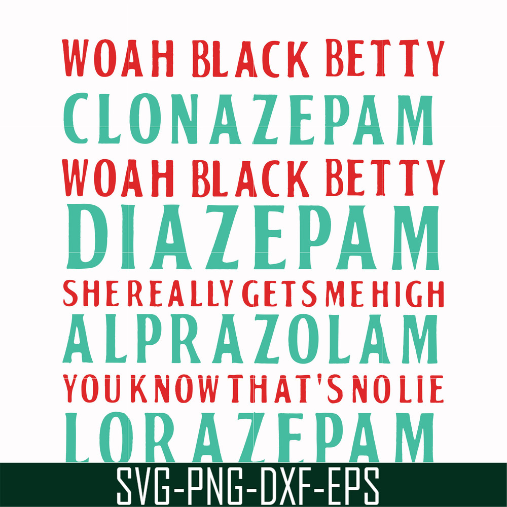 FN000361-Woah black betty clonazepam svg, png, dxf, eps file FN000361.jpg