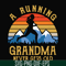 FN000649-A running grandma never gets old svg, png, dxf, eps file FN000649.jpg