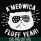 FN000787-A'meowica fluff yeah svg, png, dxf, eps file FN000787.jpg