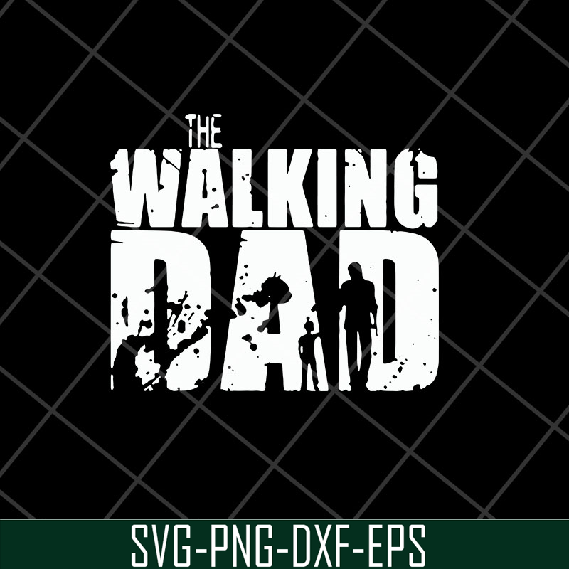 FTD29042130-The walking dad svg, Fathers day svg, png, dxf, eps digital file FTD29042130.jpg