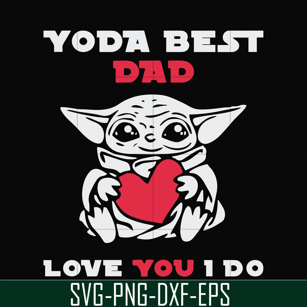 FTD71-Yoda best dad svg, png, dxf, eps, digital file FTD71.jpg