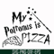 HRPT00012-My potronus is pizza svg, png, dxf, eps file HRPT00012.jpg