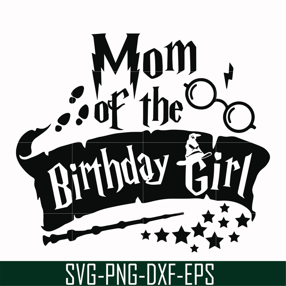 HRPT00014-Mom of the birthday girl svg, png, dxf, eps file HRPT00014.jpg