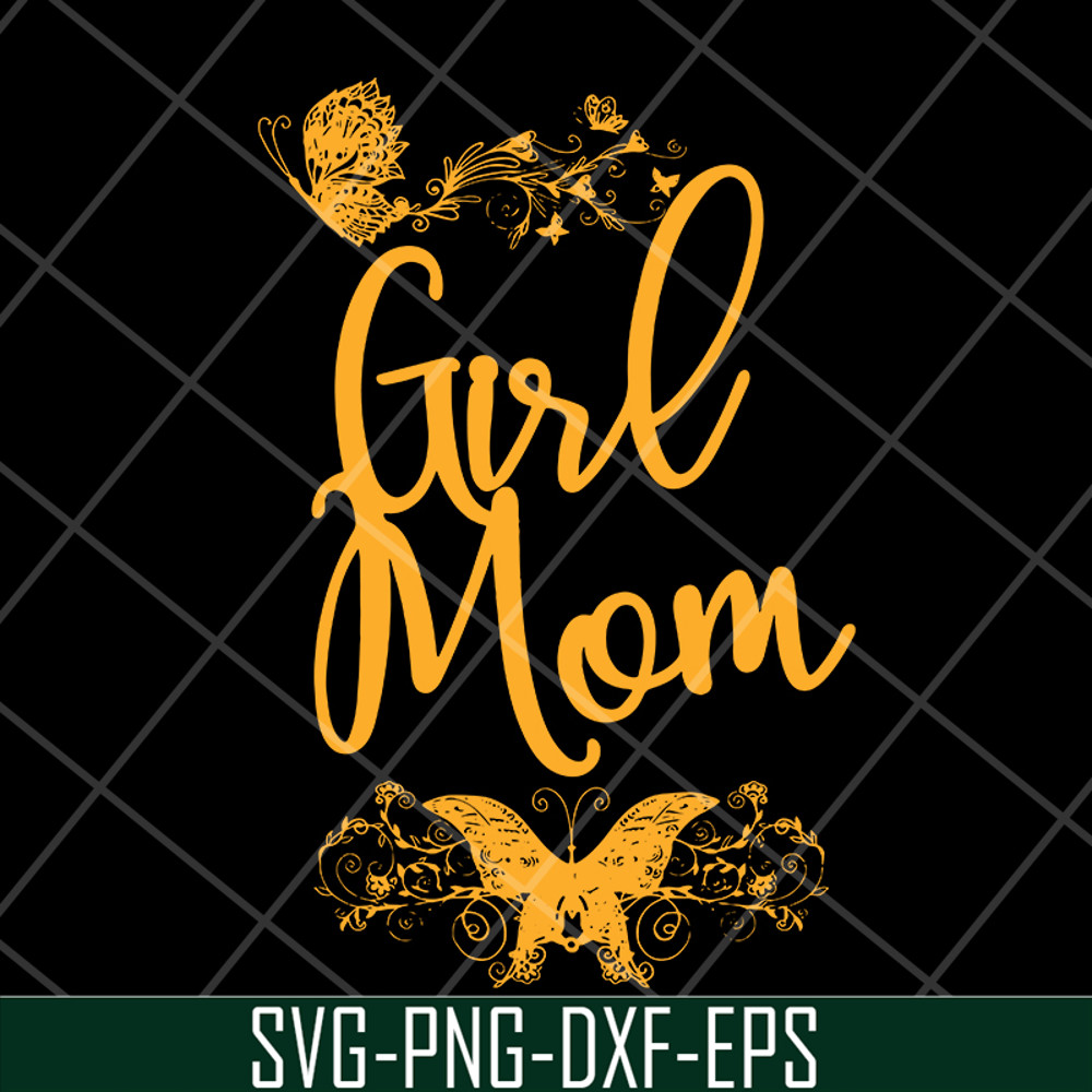 MTD05042130-Girl mom svg, Mother's day svg, eps, png, dxf digital file MTD05042130.jpg