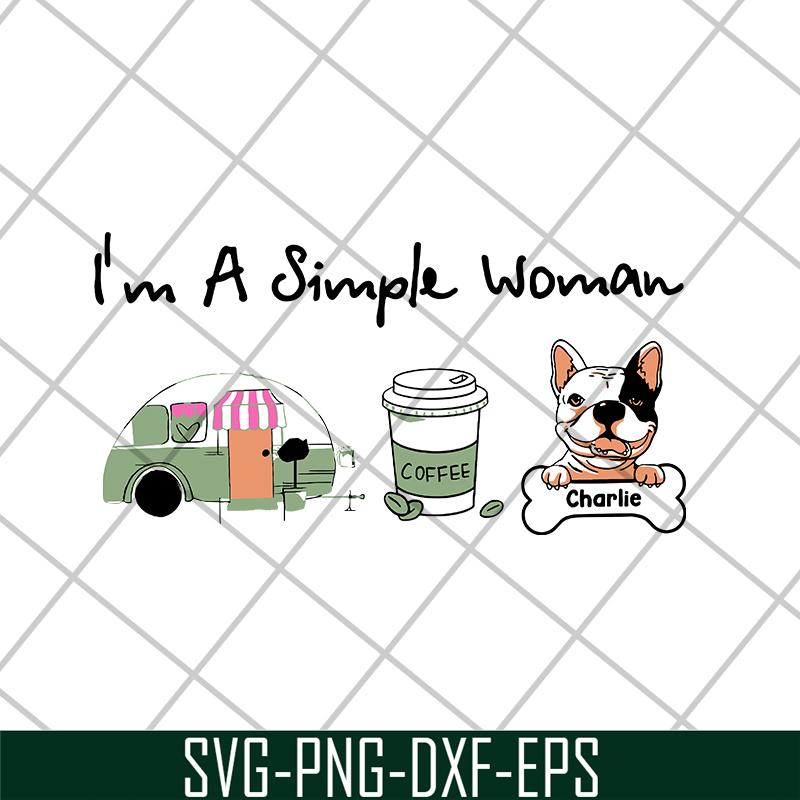 MTD08042108-I'm a simple woman svg, Mother's day svg, eps, png, dxf digital file MTD08042108.jpg
