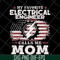MTD13042102-My favorite electrical engineer calls me mon svg, Mother's day svg, eps, png, dxf digital file MTD13042102.jpg