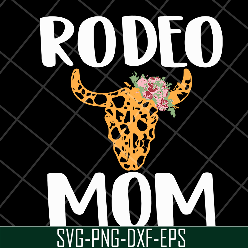 MTD15042126-Rodeo mom svg, Mother's day svg, eps, png, dxf digital file MTD15042126.jpg