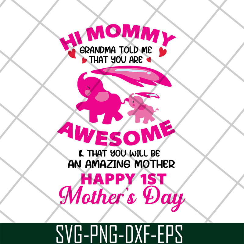 MTD15042132-Happy 1st mother's day svg, Mother's day svg, eps, png, dxf digital file MTD15042132.jpg