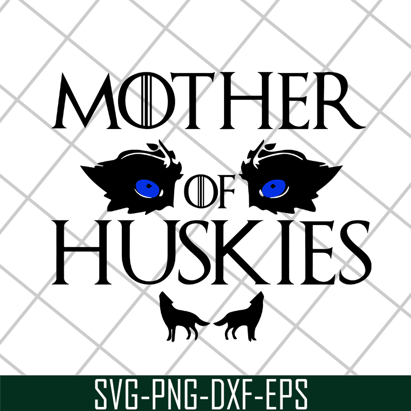 MTD1702107-Mother of huskies svg, Mother's day svg, eps, png, dxf digital file MTD1702107.jpg