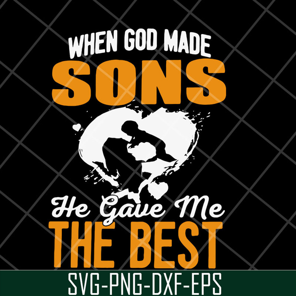 MTD23042148-when god made sons he gave me svg, Mother's day svg, eps, png, dxf digital file MTD23042148.jpg