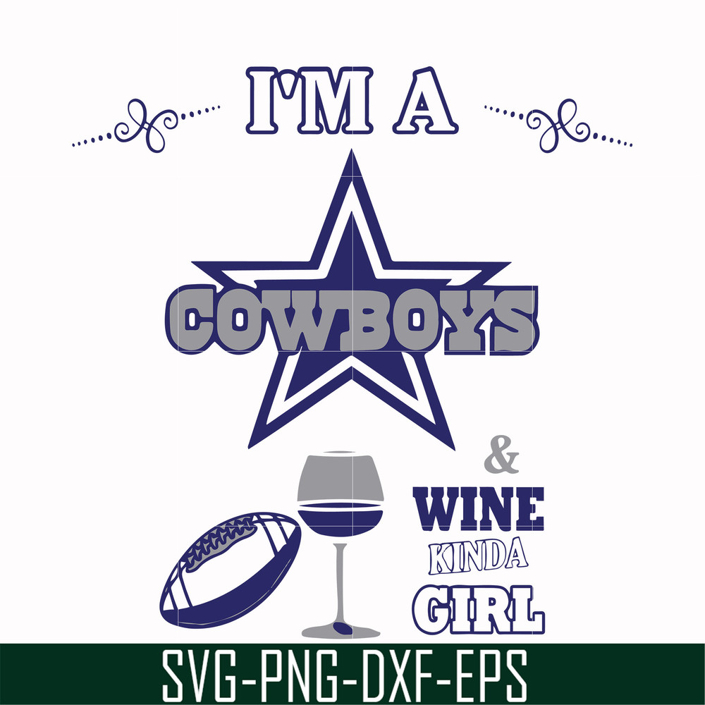 NFL000092-I'm a Cowboys & wine kinda girl, svg, png, dxf, eps file NFL000092.jpg