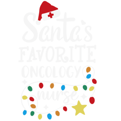 santa's favorite oncology nurse svg, funny santa claus christmas svg, merry christmas svg, holidays svg