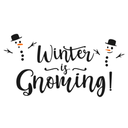 winter is coming svg, snowman svg, christmas svg, snowman clipart, winter svg, digital download