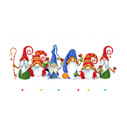 Hanging with my gnomies Png, Christmas Gnomes Png, Gnomes Design, Christmas Sublimation, Christmas Png File