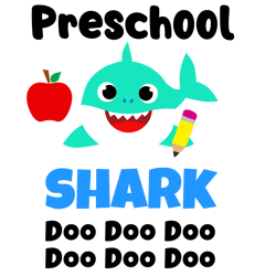 preschool shark svg, school shark svg, baby shark svg, shark clipart, shark doo doo doo svg, shark kids svg