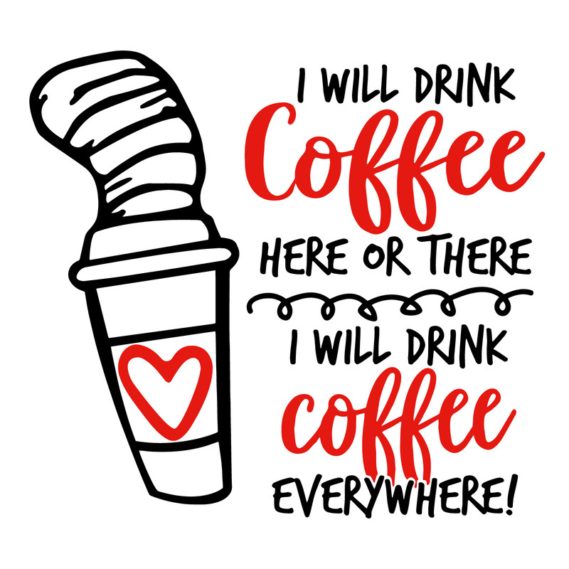 Seuss Day SVGSeuss DayDrink Coffee-01.png