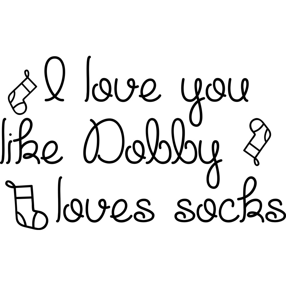 69. I love you like dobby.png