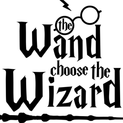 the wand choose the wizard svg, harry potter svg, harry potter quotes svg, harry potter movie svg, magic svg