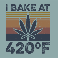 i bake at 420 percent f svg, cannabis svg, cannabis clipart, weed svg, marijuana svg, weed leaf svg, digital download